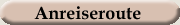 Anreise